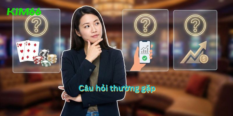 Cau hoi thuong gap KIM66